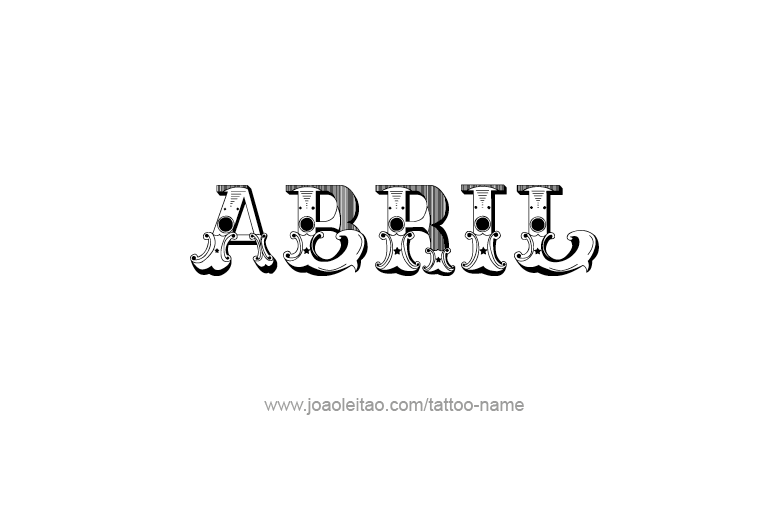 Tattoo Design  Name Abril   