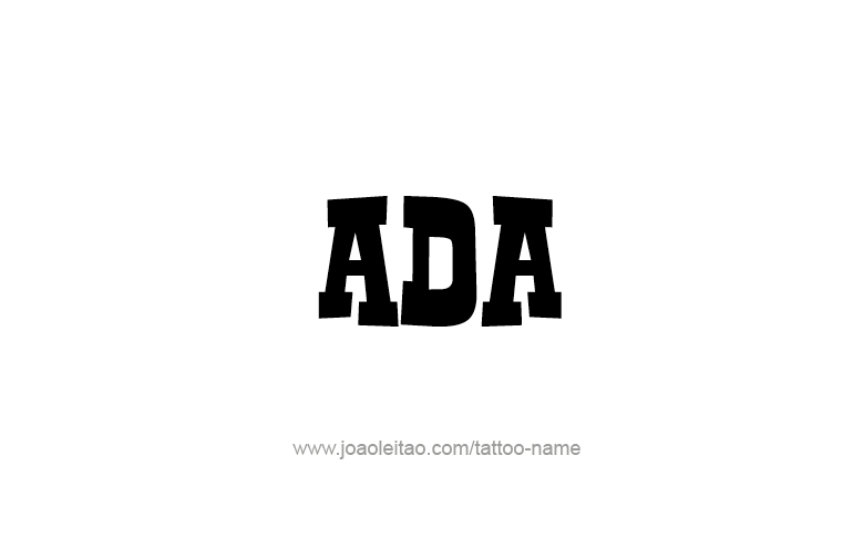 Tattoo Design  Name Ada   