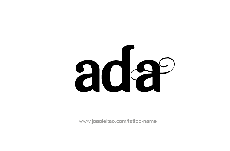 Tattoo Design  Name Ada   