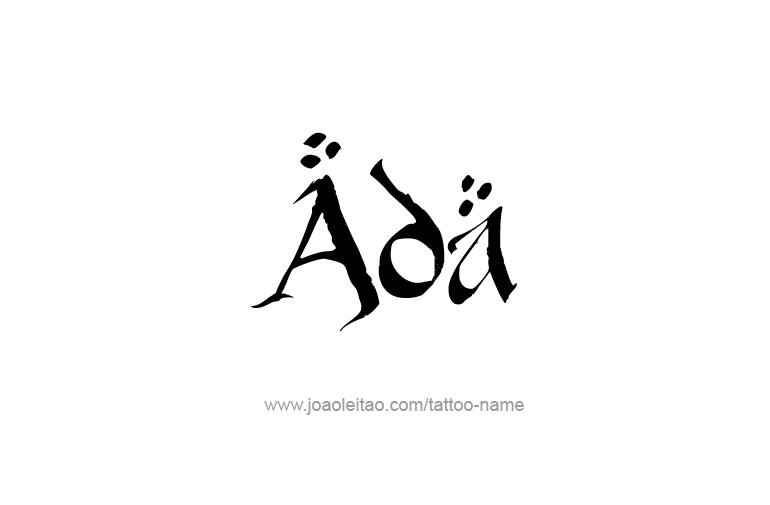 Tattoo Design  Name Ada   