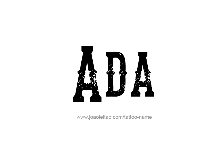 Tattoo Design  Name Ada   