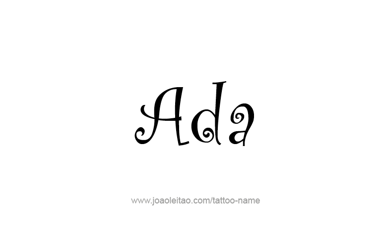 Tattoo Design  Name Ada   