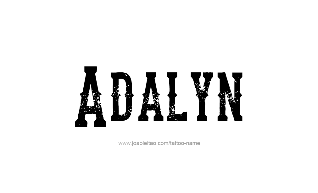 Tattoo Design  Name Adalyn   