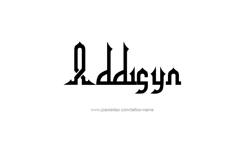 Tattoo Design  Name Addisyn   