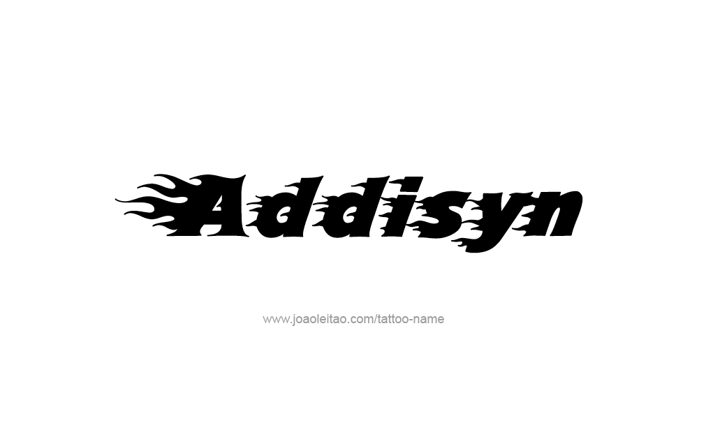 Tattoo Design  Name Addisyn   