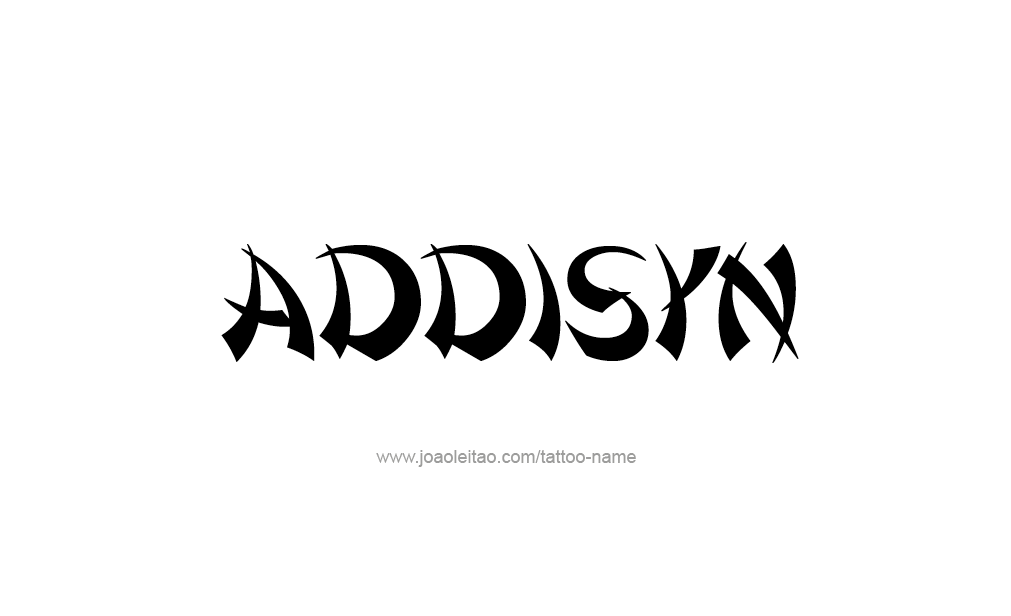 Tattoo Design  Name Addisyn