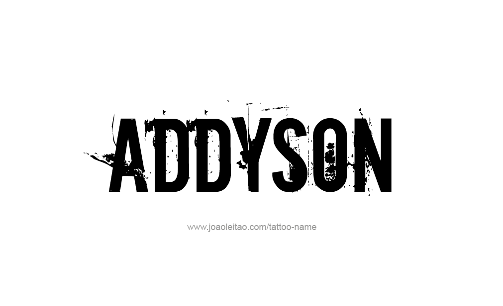 Tattoo Design  Name Addyson   