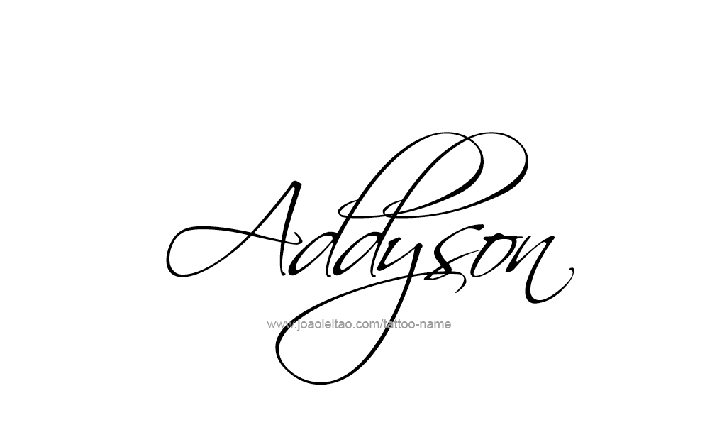 Tattoo Design  Name Addyson   