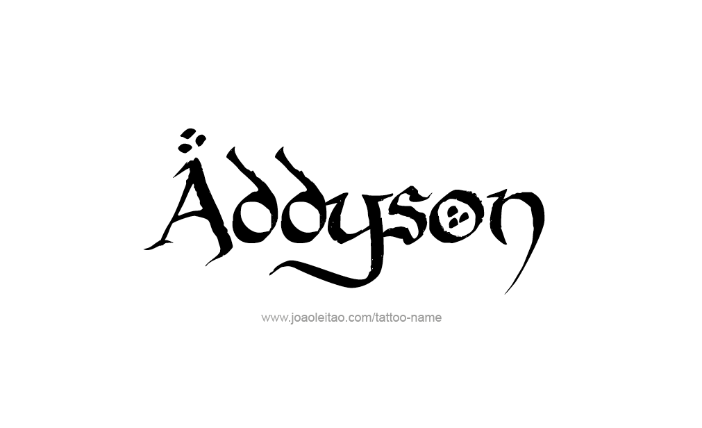 Tattoo Design  Name Addyson   
