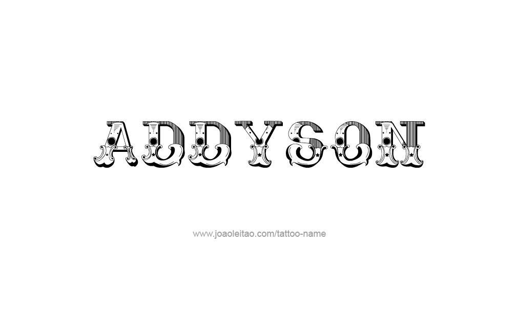 Tattoo Design  Name Addyson   