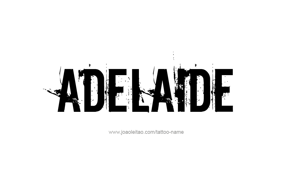 Tattoo Design  Name Adelaide   