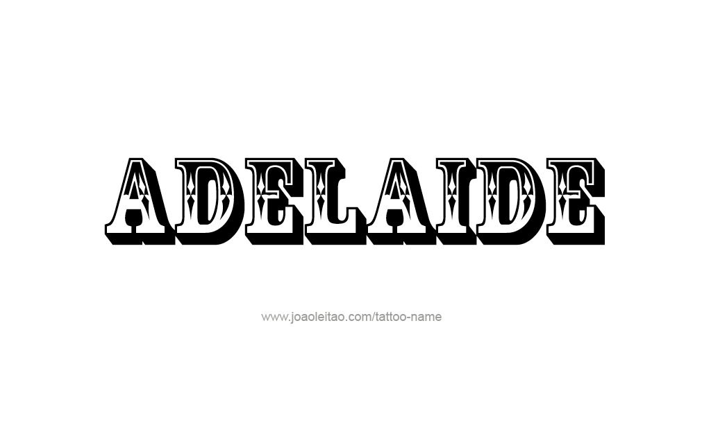 Tattoo Design  Name Adelaide   