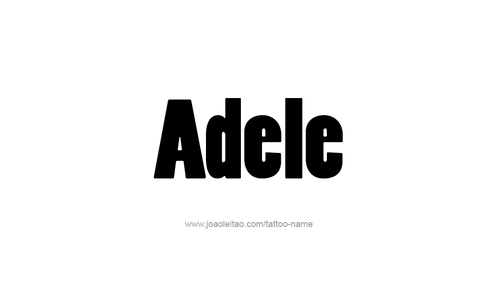 Tattoo Design  Name Adele   