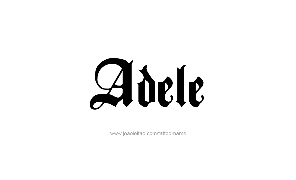 Tattoo Design  Name Adele   