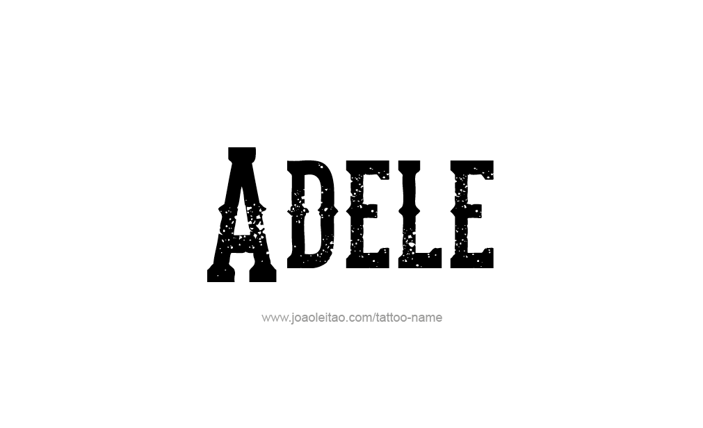 Tattoo Design  Name Adele   