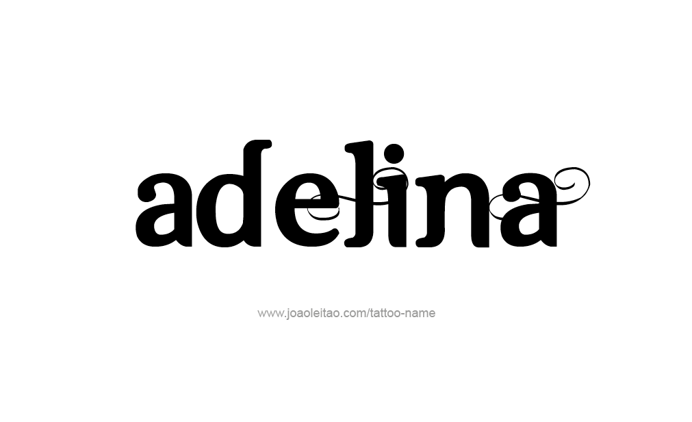 Tattoo Design  Name Adelina   