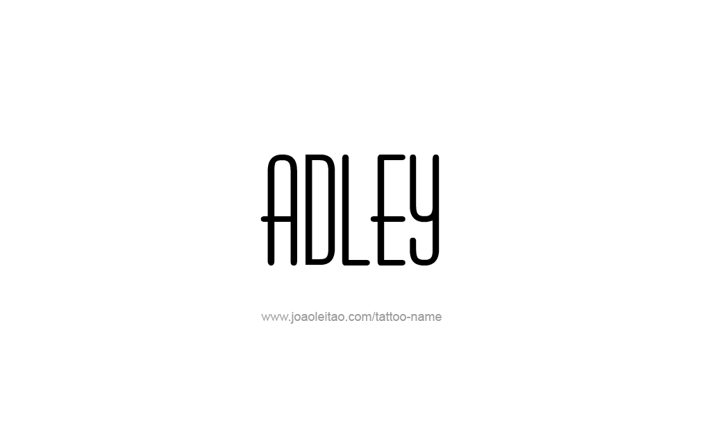 Tattoo Design  Name adley   