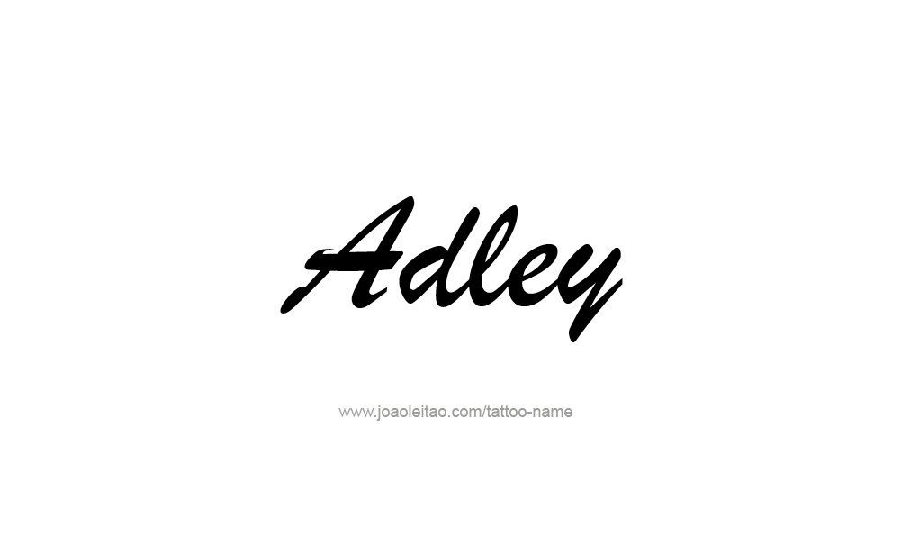 Tattoo Design  Name adley   