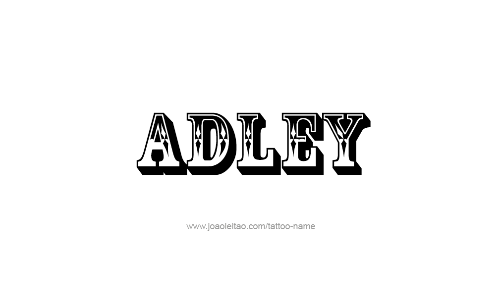 Tattoo Design  Name adley   