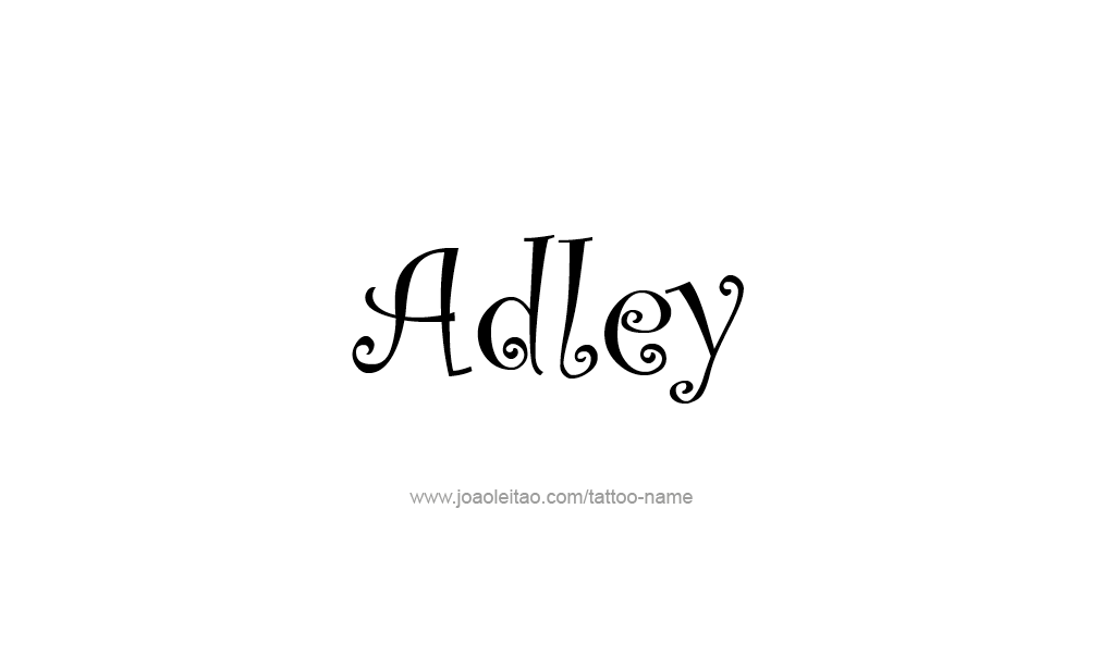 Tattoo Design  Name adley   