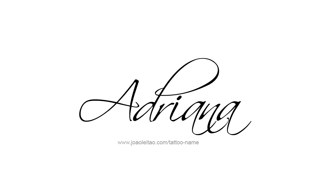 Tattoo Design  Name adriana   