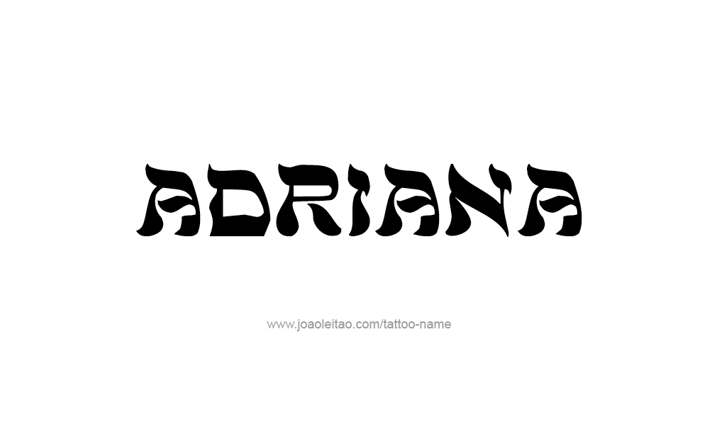 Tattoo Design  Name adriana   