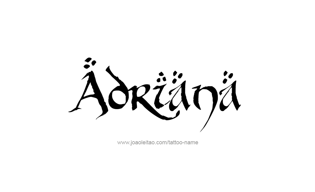 Tattoo Design  Name adriana   