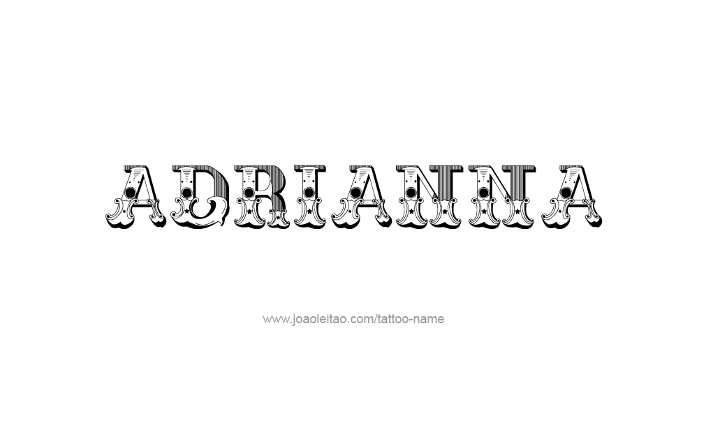 Tattoo Design  Name adrianna   