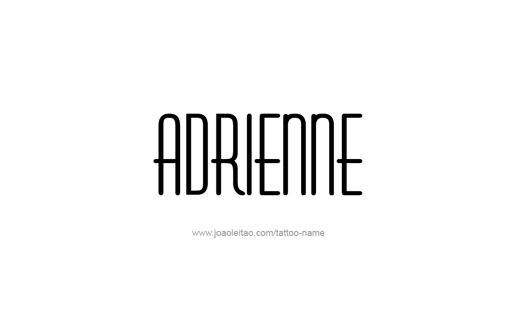 Tattoo Design  Name Adrienne   