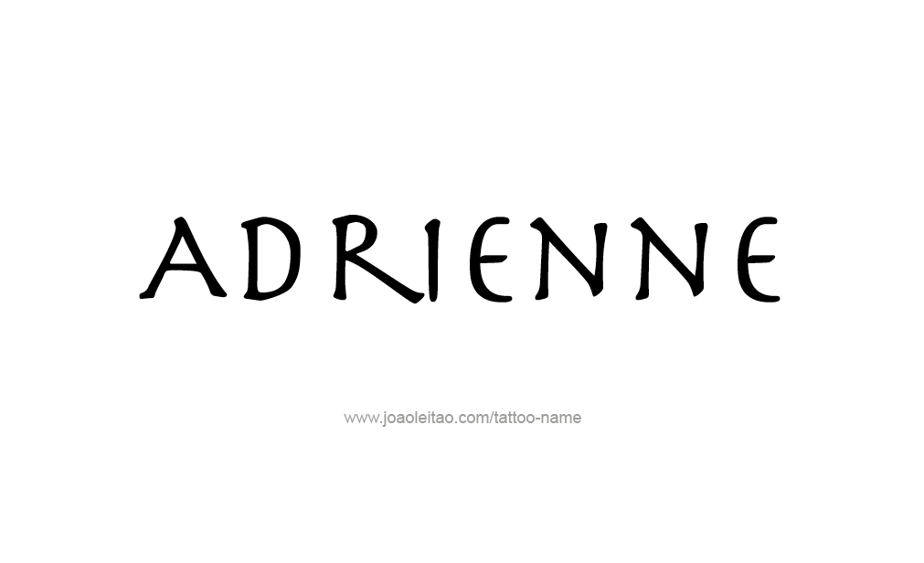 Tattoo Design  Name Adrienne   