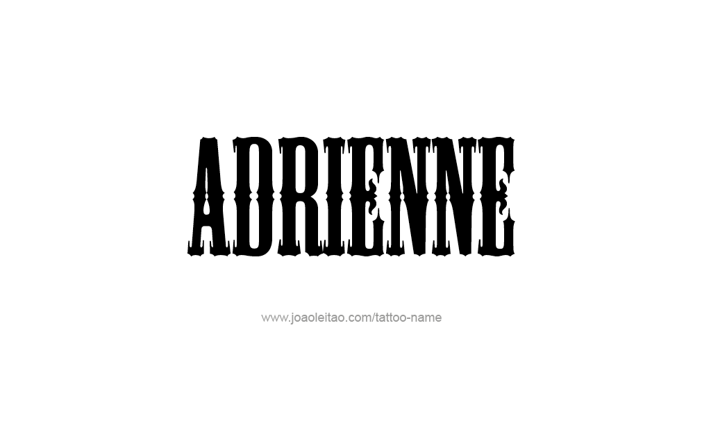 Tattoo Design  Name Adrienne   