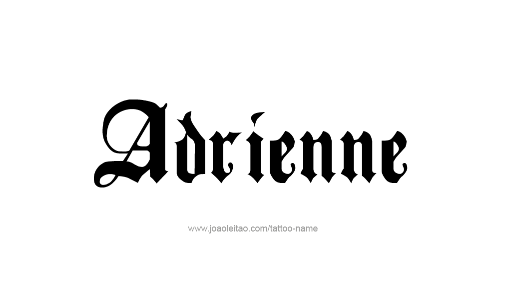 Tattoo Design  Name Adrienne   