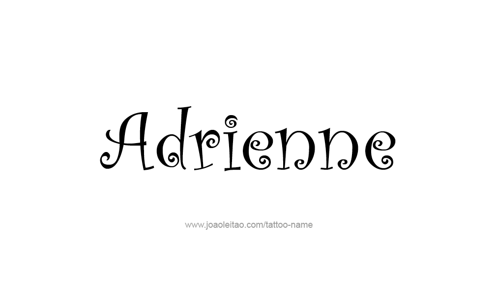 Tattoo Design  Name Adrienne   