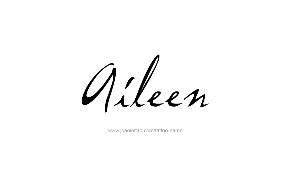 Tattoo Design  Name Aileen   
