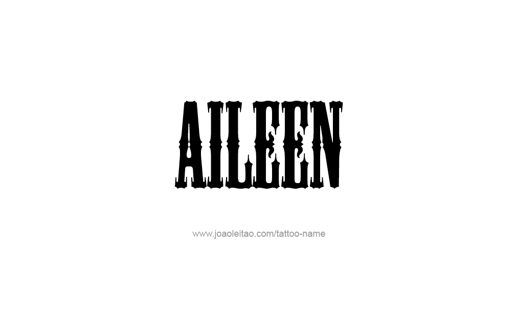 Tattoo Design  Name Aileen   