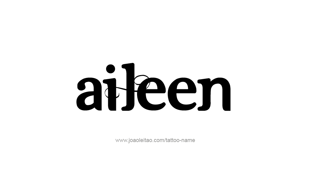 Tattoo Design  Name Aileen   