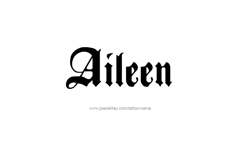 Tattoo Design  Name Aileen   