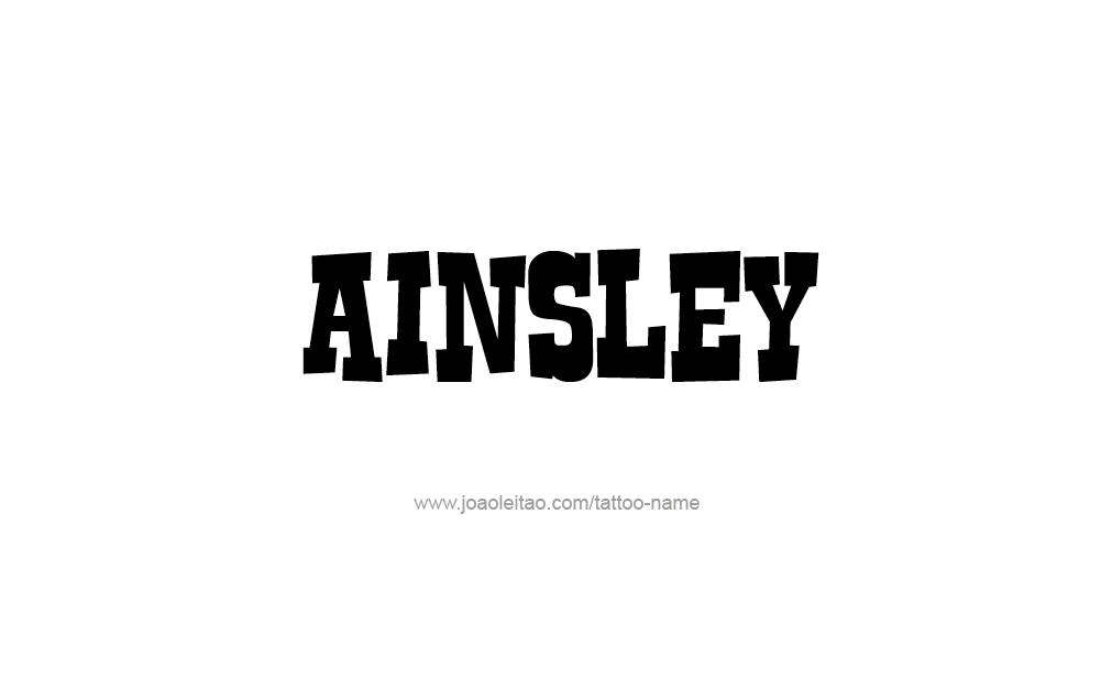 Tattoo Design  Name Ainsley   