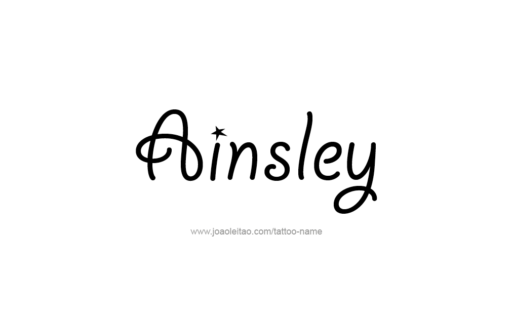 Tattoo Design  Name Ainsley   