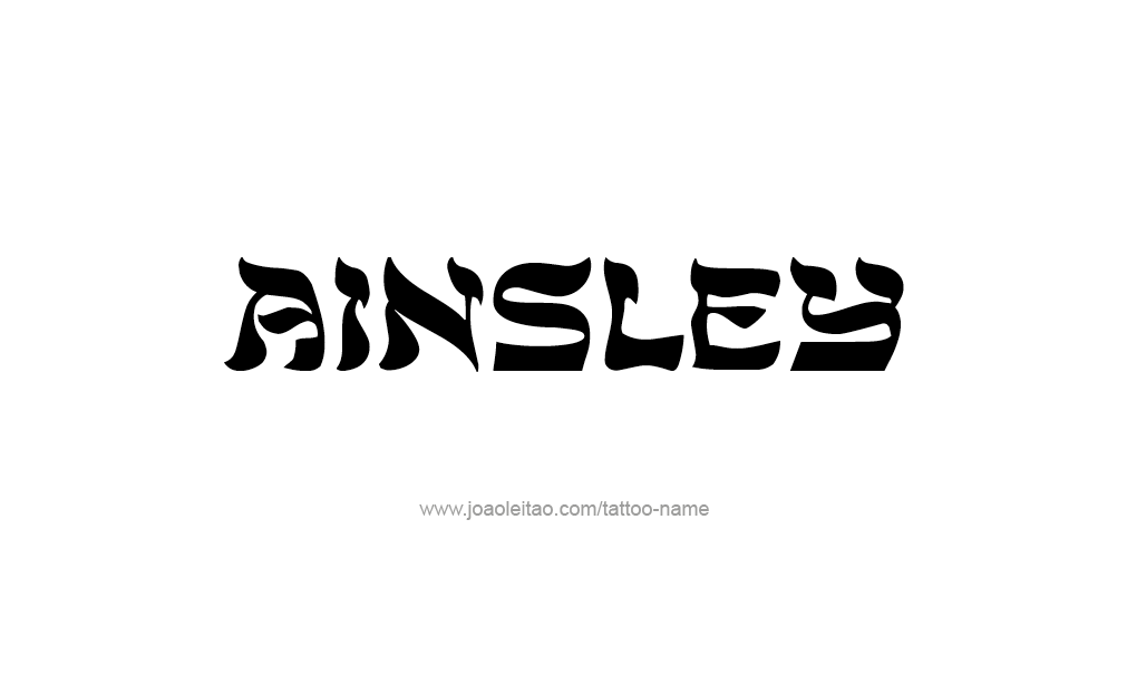 Tattoo Design  Name Ainsley   