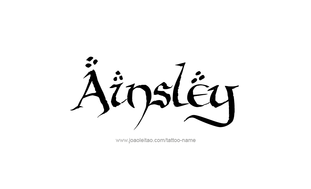 Tattoo Design  Name Ainsley   