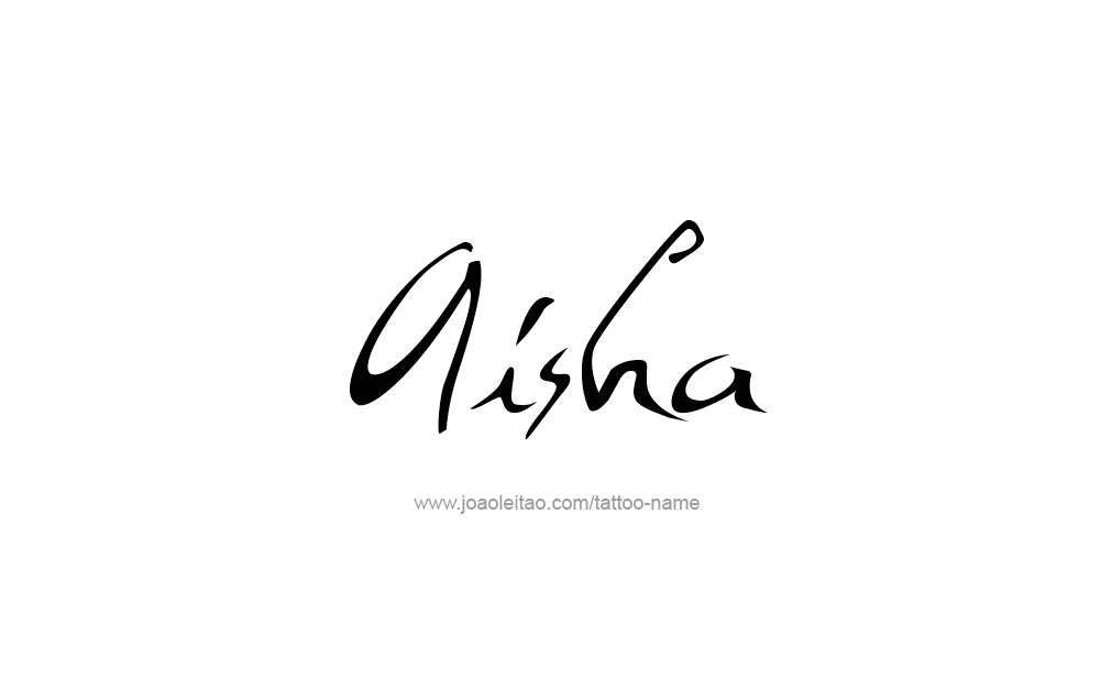 Tattoo Design  Name Aisha   