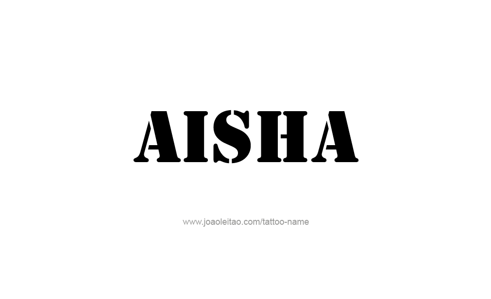 Aisha in Arabic  Arabic tattoo Aisha Names