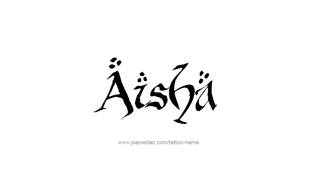 Tattoo Design  Name Aisha   