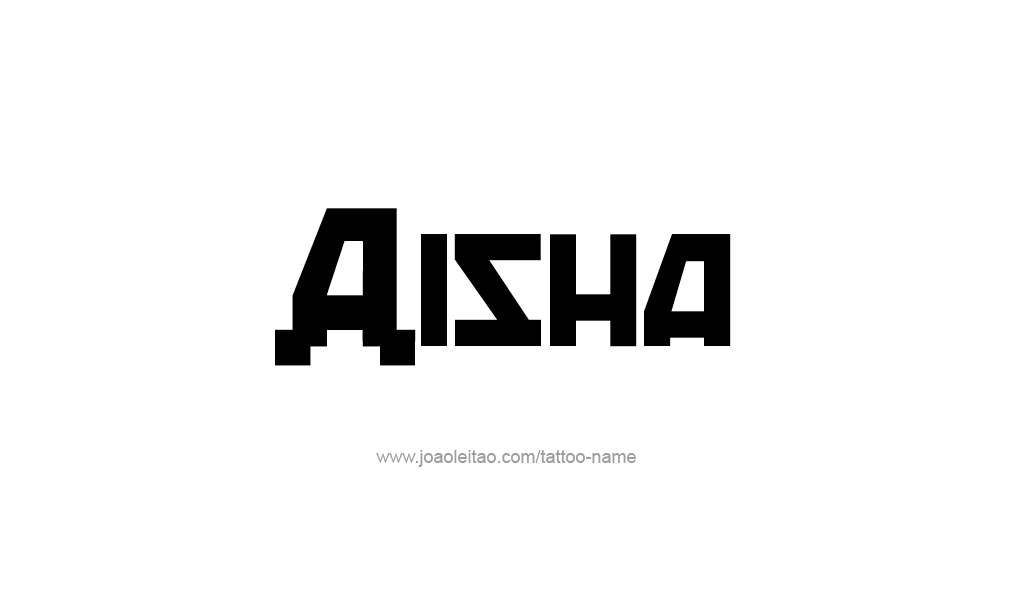 Tattoo Design  Name Aisha   