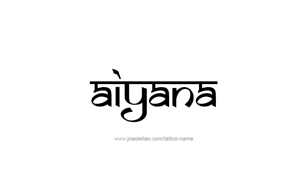 Tattoo Design  Name Aiyana   