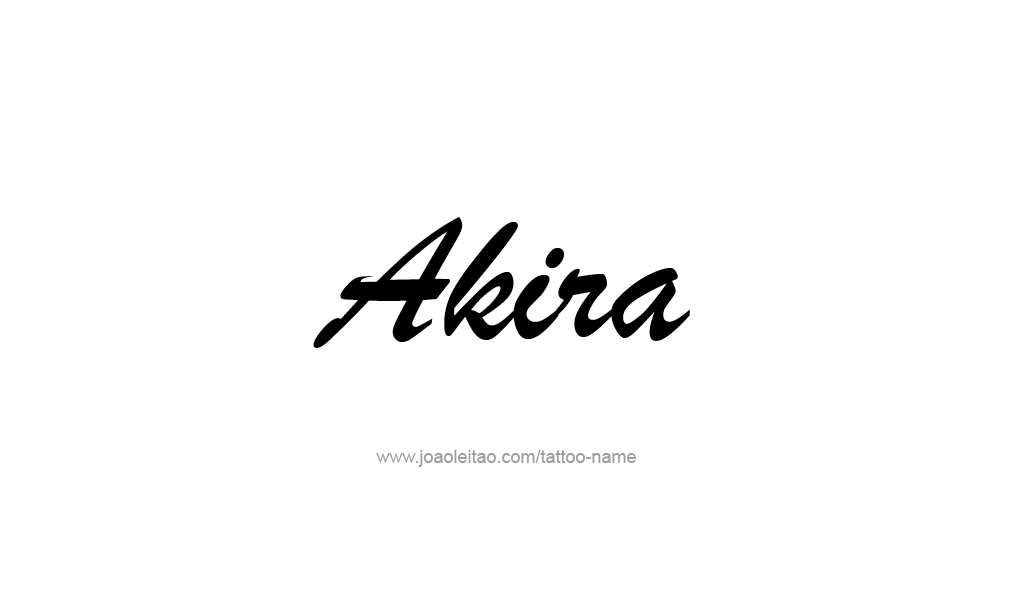 Tattoo Design  Name Akira   