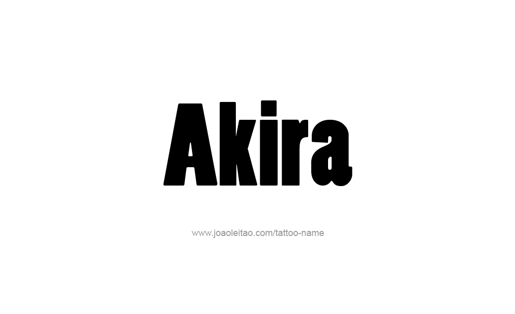 Tattoo Design  Name Akira   