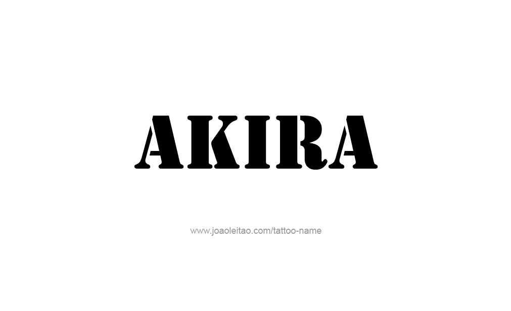 Tattoo Design  Name Akira   