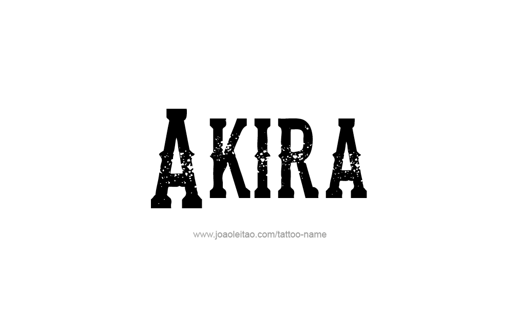 Tattoo Design  Name Akira   